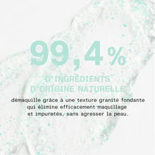 Charger l'image dans la galerie, Granité démaquillant : +99% d'origine naturelle