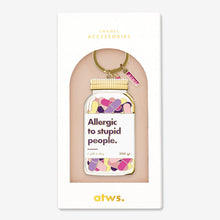 Charger l'image dans la galerie, Porte-clés Allergic to stupid people