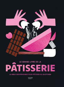 Livre : 500 recettes de pâtisseries