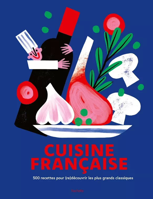 Livre : 500 recettes de la cuisine française