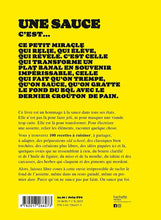 Charger l'image dans la galerie, Saucer n'est pas tremper - 100 recettes de sauces qui changent tout (Simon Auscher)
