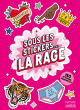 Charger l'image dans la galerie, Sous les stickers... la rage
