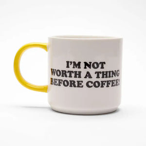 Tasse I'm not worth a thing before coffee! : Snoopy